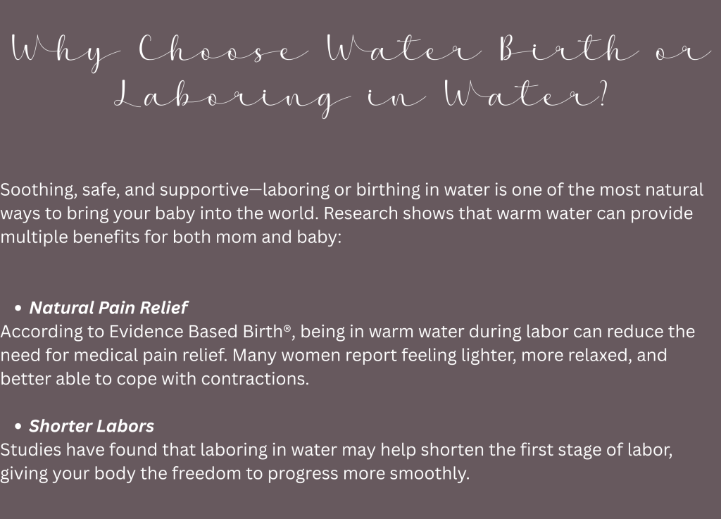 Why choose to labor and give birth in the water using a rented birthing pool.